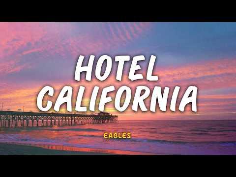 Hotel California - Eagles